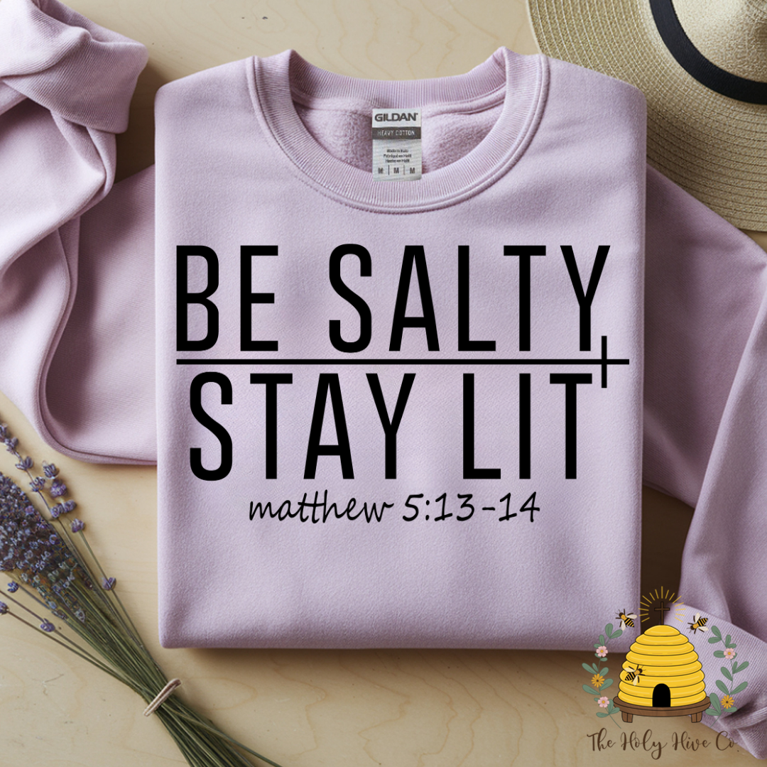 Be Salty Stay Lit Adult Graphic Shirt