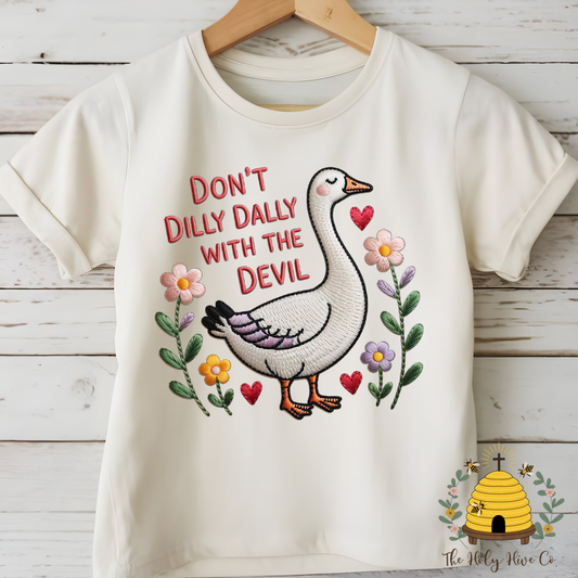 Don't Dilly Dally Adult Graphic Shirt