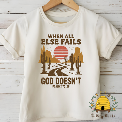 When All Else Fails God Doesn't (Muted) Adult Graphic Shirt