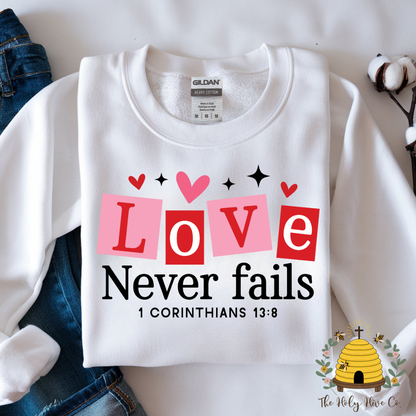 Love Never Fails Adult Graphic Shirt