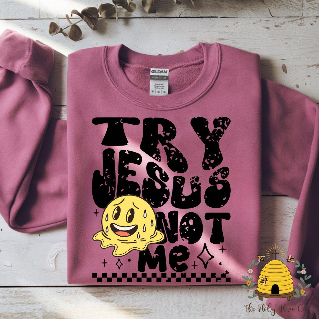 Try Jesus Not Me Adult Graphic Shirt