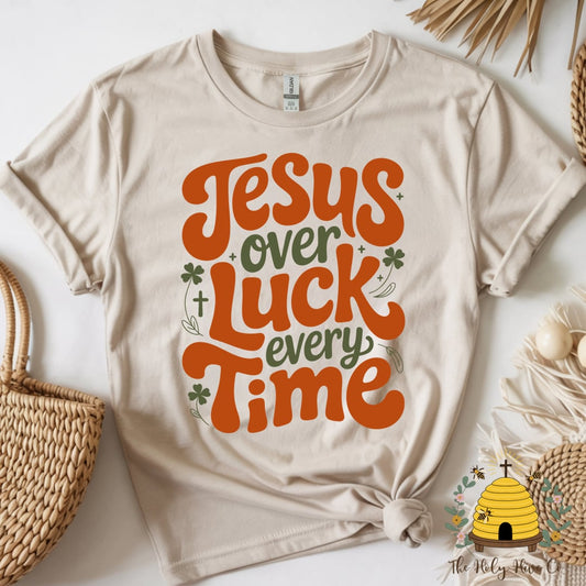 Jesus Over Luck Adult Graphic Shirt