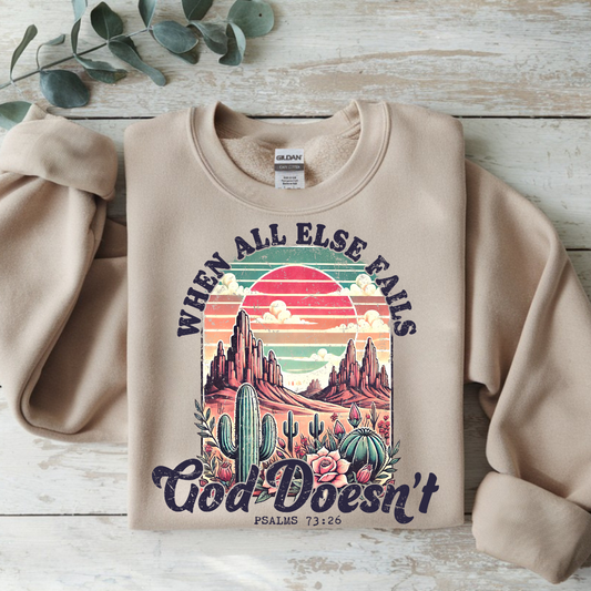 When All Else Fails God Doesn't (Colored) Adult Graphic Shirt