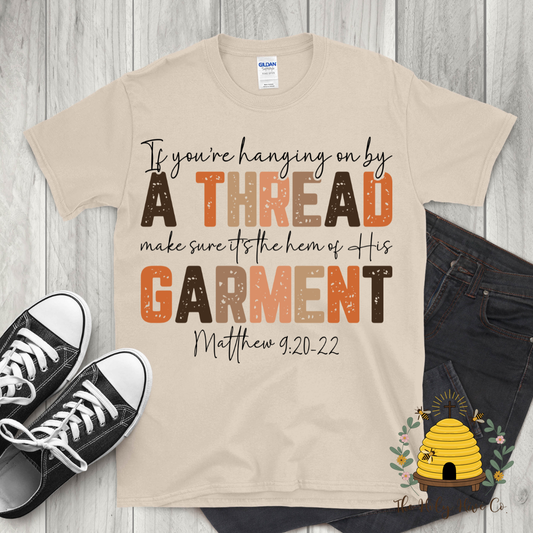 Hem of His Garment  Adult Graphic Shirt