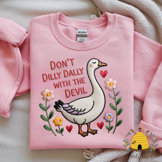 Don't Dilly Dally Adult Graphic Shirt