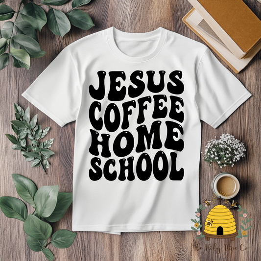 Jesus Coffee and Homeschool Adult Graphic Shirt