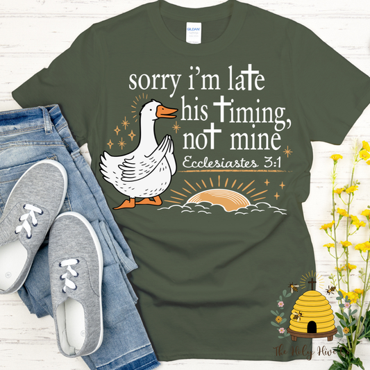 Sorry I'm Late Adult Graphic Shirt
