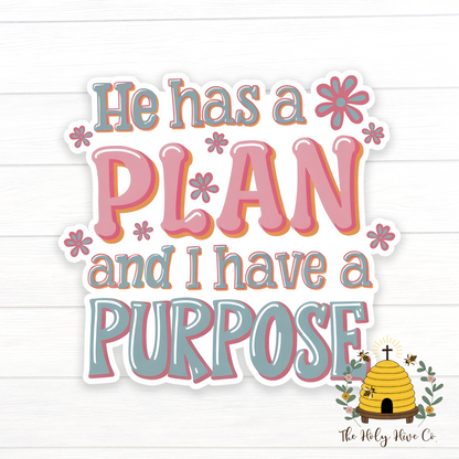 He Has a Plan - Vinyl Sticker