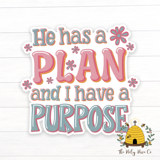 He Has a Plan - Vinyl Sticker