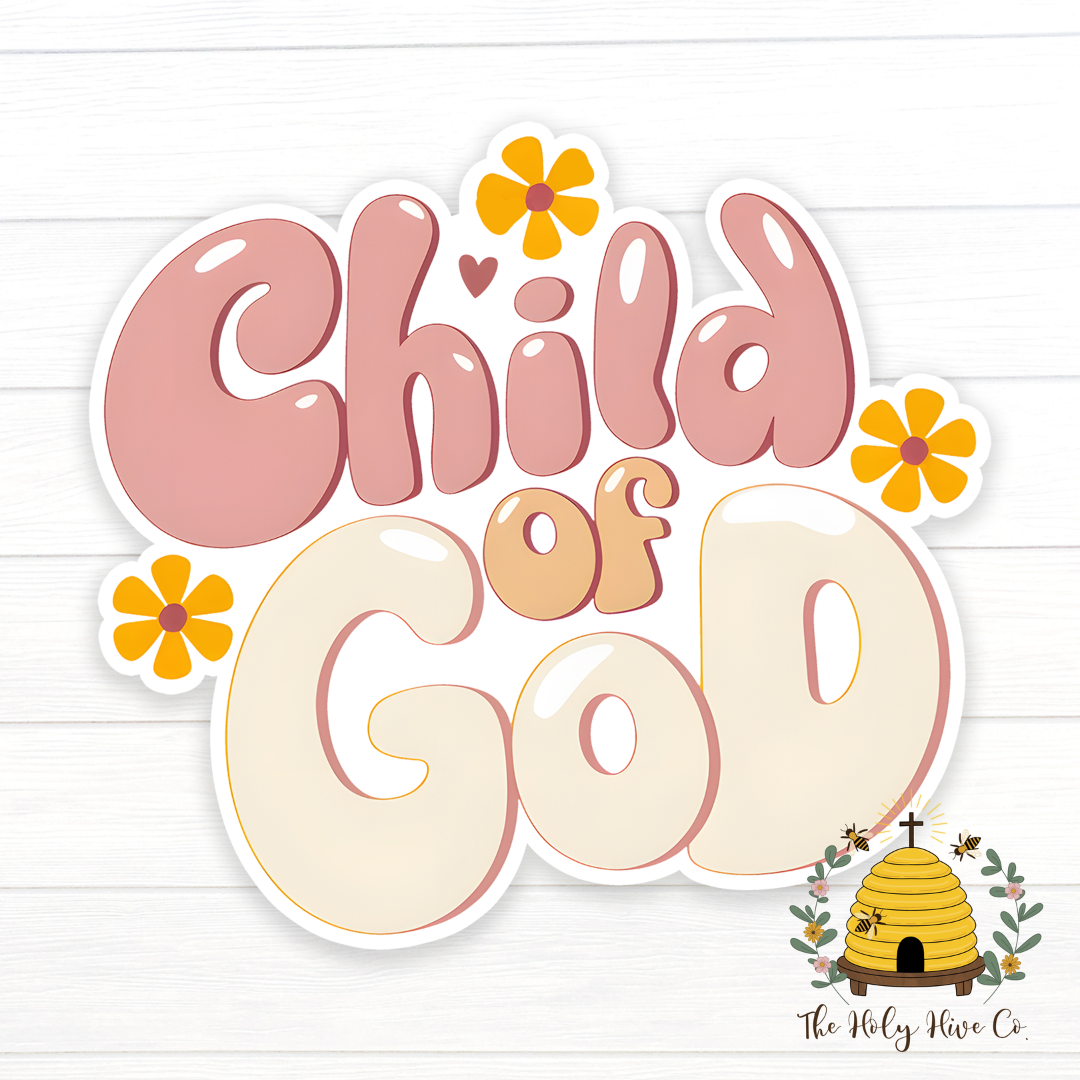 Child of God - Vinyl Sticker