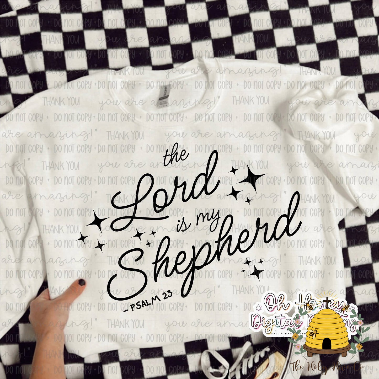 The Lord is My Shepard Text Adult Graphic Shirt